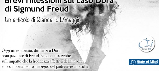 Brevi riflessioni sul caso Dora di Sigmund Freud – Un articolo di Giancarlo Dimaggio